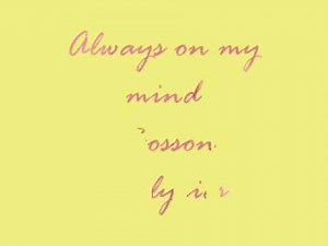 always on my mind - bosson