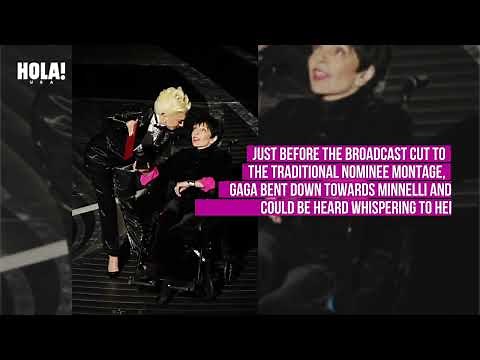 Lady Gaga’s touching moment with Liza Minelli at the Oscars: ‘I got you’