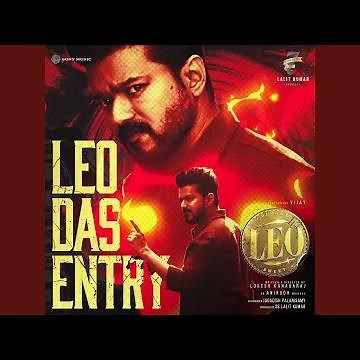 Leo Das Entry (From "Leo")