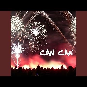 Can Can (Offenbach Can Can Dance)