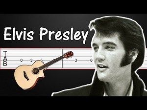 Can't Help Falling In Love - Elvis Presley Guitar Tutorial, Guitar Tabs, Guitar Lesson