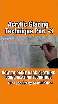 How to Paint Dark Clothing using Acrylic Glazing Technique Part 3 #GlazingTechnique