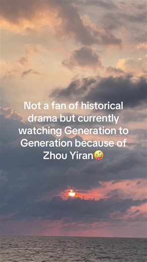 My first ever historical drama to watch😭 #zhouyiran #generationtogeneration #chinesedrama #generationtogenerationcdrama