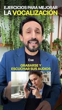 Ejercicios para mejorar la vocalización