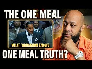 One Meal A Day: Louis Farrakhan Reveals What REALLY Happens