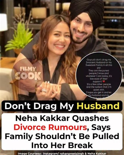 Bollywood | Entertainment | Movies on Instagram: "Singer Neha Kakkar Has Finally Addressed The Divorce Buzz Surrounding Her Marriage With Rohanpreet Singh After Her Emotional Social Media Posts Sparked Speculation. Clarifying The Situation, Neha Urged Fans And Media Not To Drag Her “Innocent Husband” And Family Into The Narrative, Saying They Are Her Biggest Support System. She Explained That Her Decision To Take A Break From Work And Life Was Personal And Not Related To Her Marriage. Admitting 