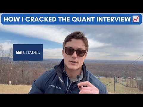 How I Cracked the Quant Interview