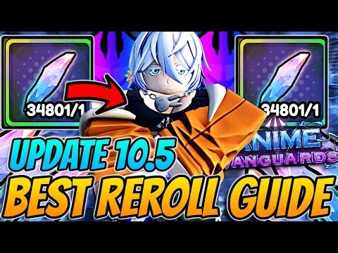 The *BEST* F2P Reroll Guide In Anime Vanguards Update 10.5!