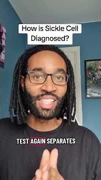 How is Sickle Cell Diagnosed?