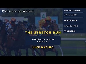 Live Racing(Carreras En Vivo)!! The Stretch Run: Gulfstream Park, Santa Anita, Woodbine, Laurel!