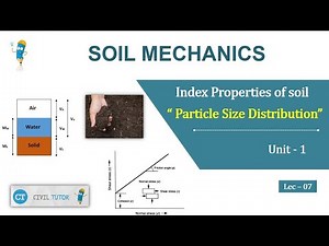 Particle size distribution | Sieve analysis | Sedimentation Analysis | Civil Tutor | SM - Lec- 7