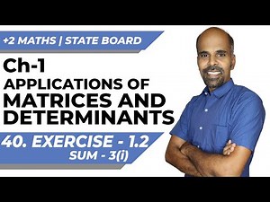 Class 12 | Ex - 1.2 | Q.No. 3(i) | Applications of Matrices & Determinants | State Board | ram maths