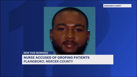 Nurse accused of groping patients has license suspended in Plainsboro