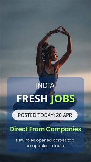 🇮🇳 India Job Alert: Hiring Now | April 20, 2026
