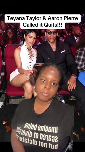 Dang!!!! Well all good things come to an end!! #fyp #teyanataylor #aaronpierre #breakups #celebritynews