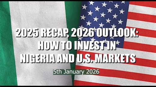 2025 Recap, 2026 Outlook: How to Invest in Nigeria and U.S. Markets | Ayodeji Ebo Ph.D, FCCA, FCS, ACSI
