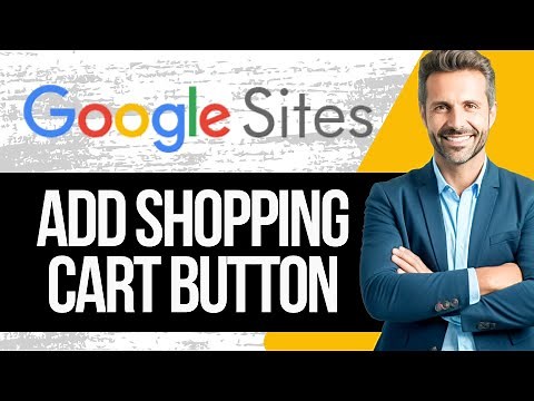 How to Add Shopping Cart Button on Google Sites in 2025 | Tutorial