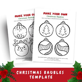 Christmas Bauble Template, Make your Own Bauble, Quick and Easy Christmas Crafts