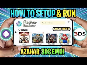 🔥 Azahar 3DS Emulator for Android | Full Setup, Best Settings & Gameplay Test (2025)