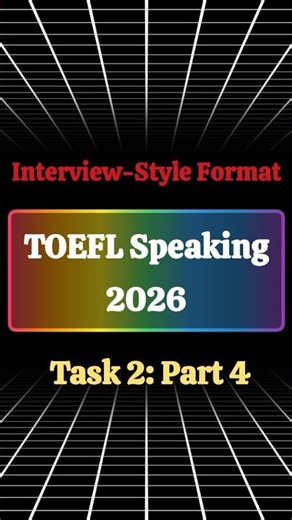 TOEFL 2026 Speaking | Interview Question 4 – 26+ Sample Answer #toefl2026 #toefl #english #shorts