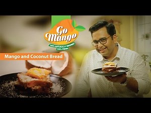 Mango and Coconut Bread #GoMango