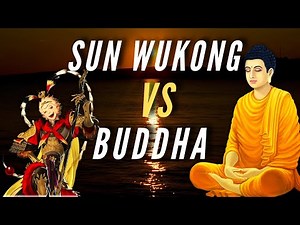 Sun Wukong (Monkey King) vs Buddha - Chinese Mythology