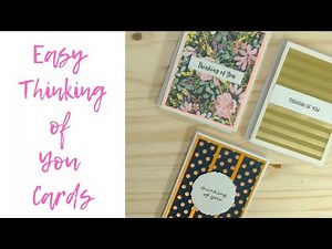 Quick & Easy Thinking of You Cards - Simple DIY Tutorial