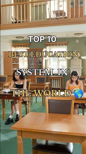Top 10 Best Education Systems in the World 2026 🎓 #education #world #countries #finland
