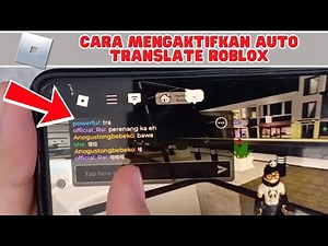 CARA MENGAKTIFKAN AUTO TRANSLATE ROBLOX