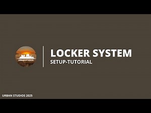 Locker System [TUTORIAL]