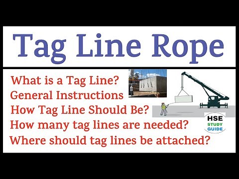 Tag Line Rope | Tag Line Rope Lifting | Full Details about Tag Line Rope in Lifting Operation