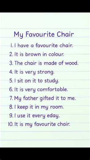 10 Lines Essay on My Favourite Chair | Notebook Handwriting Shorts