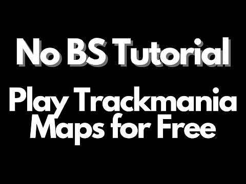 How to play Trackmania for Free with no Club Access