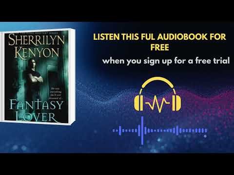 Fantasy Lover by Sherrilyn Kenyon | Steamy Paranormal Romance Audiobook