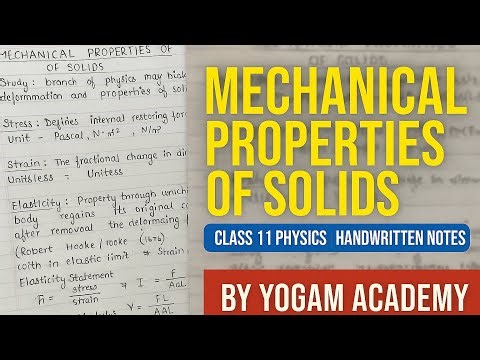 Mechanical Properties of Solids | Class 11 Physics Notes | Easy & Neat Handwritten Notes