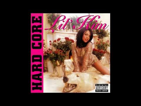 Lil' Kim - Hard Core (Full Album)