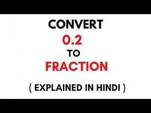 How to convert 0.2 to Fraction || 0.2 as a Fraction ( 0.2 Decimal to Fraction)