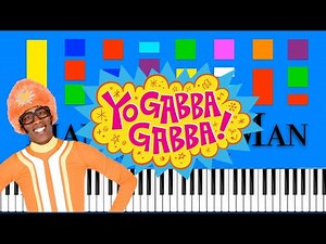 The Yo Dazzlers You Can't Always Get What You Want Yo Gabba Gabba! Slow EASY Medium Piano Tutorial
