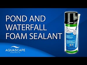 Pond and Waterfall Foam Sealant