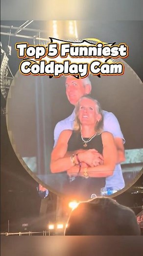Top 5 Funniest Coldplay Cam Moments! 🎤😂