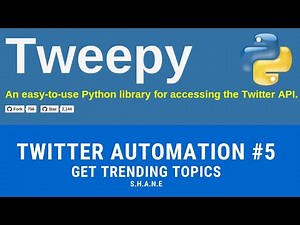 Twitter's Trending Topics with Python | #27 (Tweepy #5)
