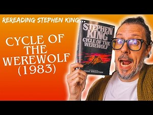 Rereading Stephen King: Cycle of the Werewolf (1983) *review and vlog*