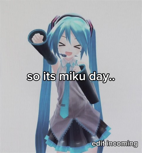 happy miku day everyone #miku #edit #vocaloid #hatsunemiku #xyzbca