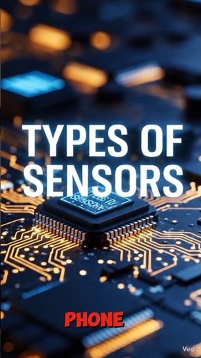 Top 6 Types of Sensors You Must Know