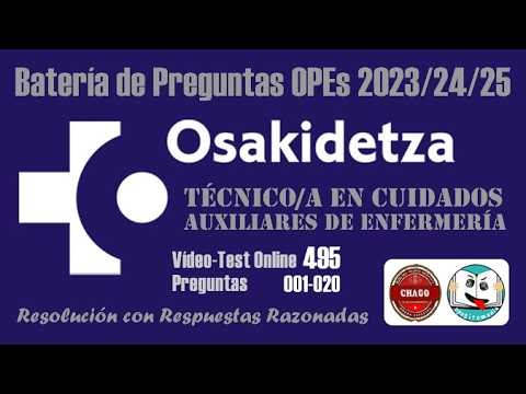 Test A.E. / TCAE nº 495 - OPEs 2023/24/25 OSAKIDETZA - Question Bank 2026 - 001-020 - Part 1
