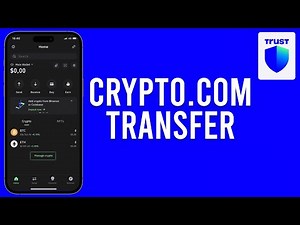 How To Transfer Crypto From Crypto.com To Trust Wallet
