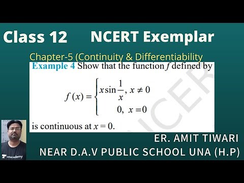Show that the function f defined by f(x) = xsin(1/x) and 0 when x=0 is continuous at x=0.