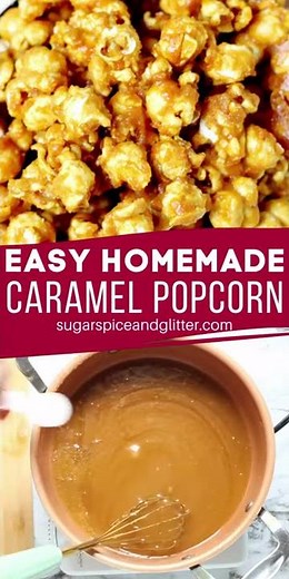 Caramel Popcorn Recipe HOMEMADE CARAMEL POPCORN