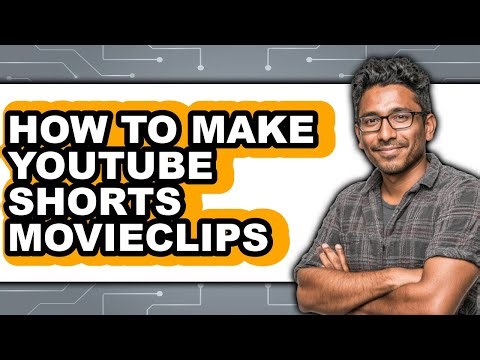 How to Make Youtube Shorts Movieclips (full Guide)