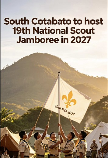 South Cotabato to Host 19th National Scout Jamboree 2027